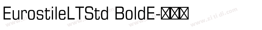 EurostileLTStd BoldE字体转换